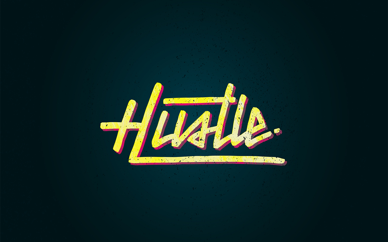 Hustle's. Hustle надпись. Hustle обои. Hustle на рабочий стол. 4k обои хасл.