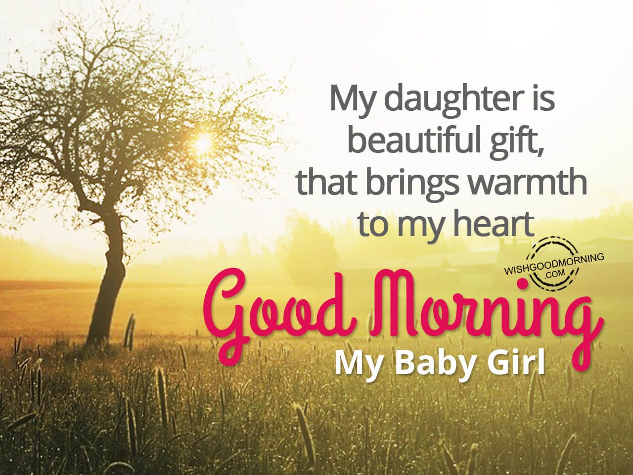 My beautiful morning. Good morning daughter. Good morning my daughters. Good morning daughter картинки. Good morning Dear daughter.
