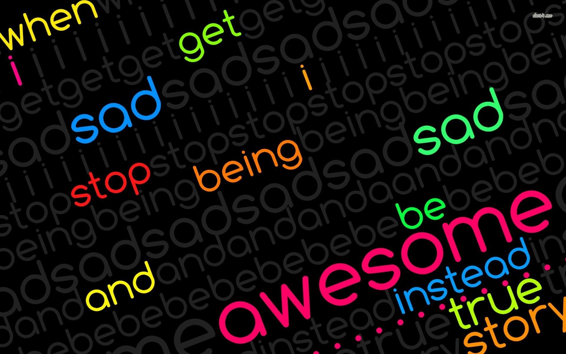 I Am Awesome Wallpapers On Wallpaperdog
