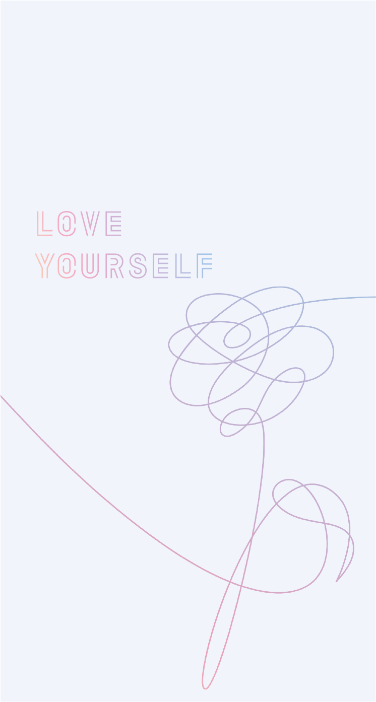 Love Yourself Wallpapers on WallpaperDog