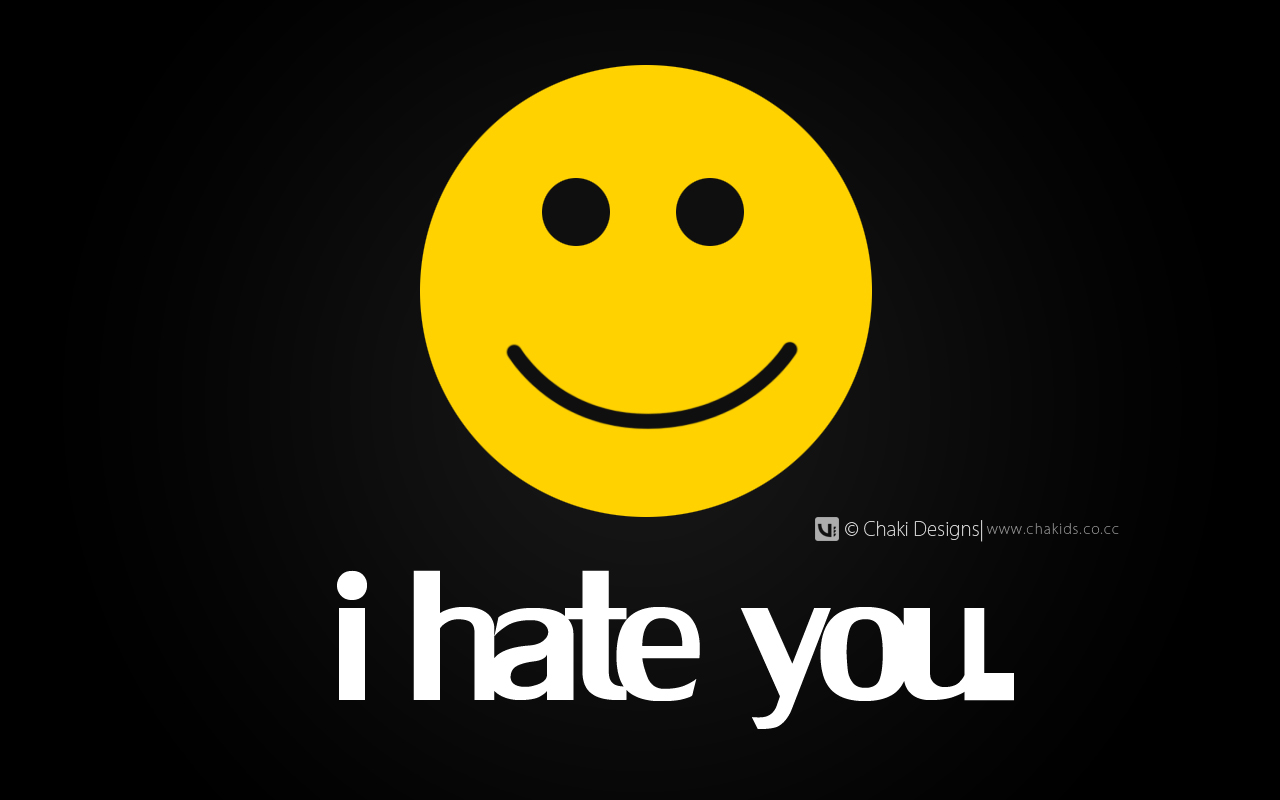 I Hate You Wallpapers on WallpaperDog
