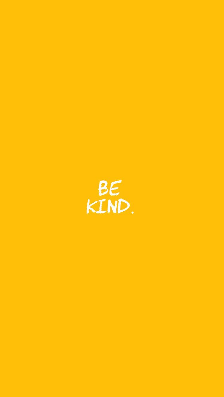 Be Kind Wallpaper  Quotes  Texts  Happywall