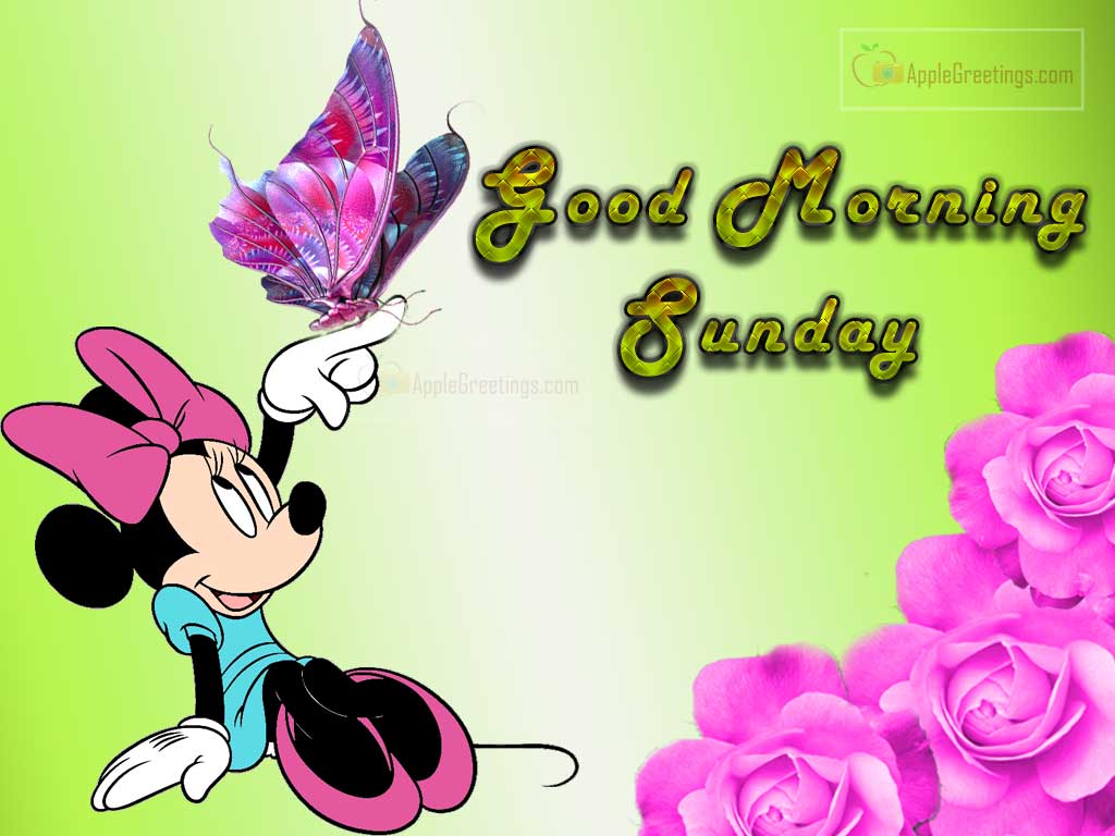 1024x768 Happy Sunday And Good Morning Images (ID=2483) | AppleGreetings.com