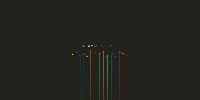 2560x1440 Wallpaper Stay Positive, Quotes, HD, Typography, #3707