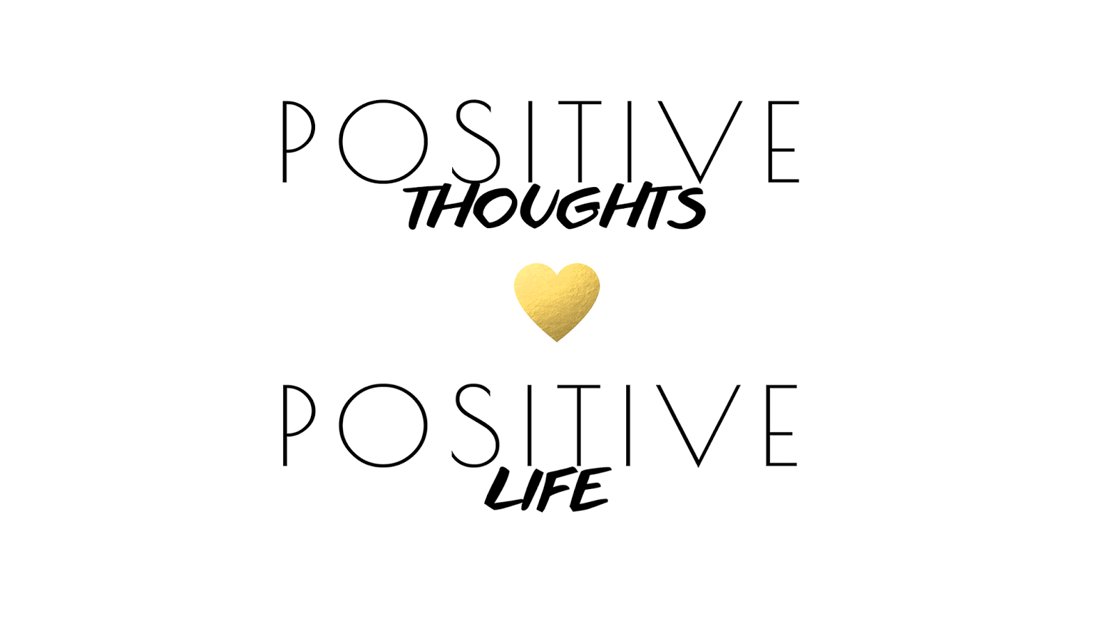 1600x900 Black white gld mini heart Positive thoughts life desktop wallpaper