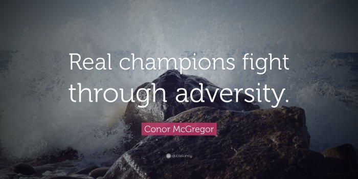 3840x2160 Conor McGregor Quote: “Real champions fight through adversity.” (17
