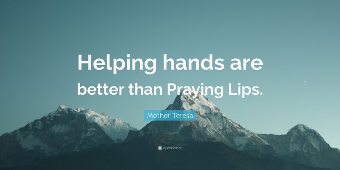 3840x2160 Mother Teresa Quote: “Helping hands are better than Praying Lips
