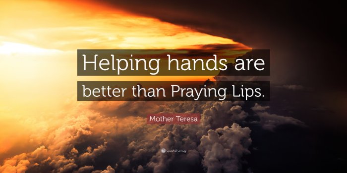 3840x2160 Mother Teresa Quote: “Helping hands are better than Praying Lips