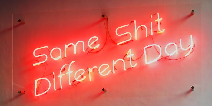 3376x2779 Same Shit Different Day Neon Sign · Free Stock Photo