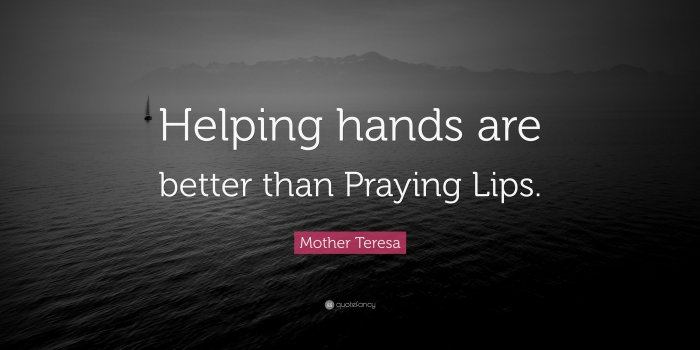 3840x2160 Mother Teresa Quote: “Helping hands are better than Praying Lips