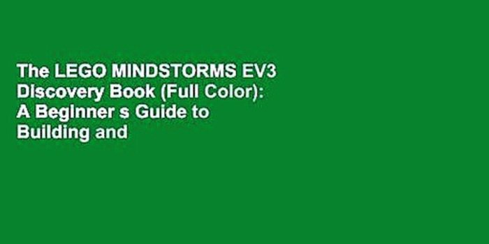 1920x1080 The LEGO MINDSTORMS EV3 Discovery Book (Full Color): A Beginner s