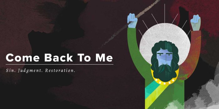 1600x900 Come Back to Me: The Minor Prophets | The Summit Church