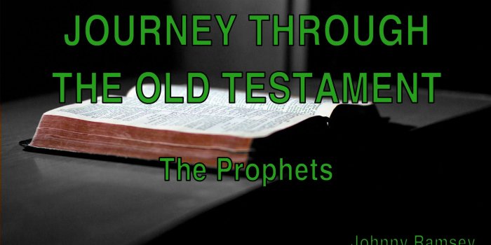 1920x1080 4. The Prophets | Journey through the Old Testament