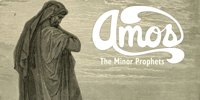 1600x900 The Burden of Amos | Living Word Sermons