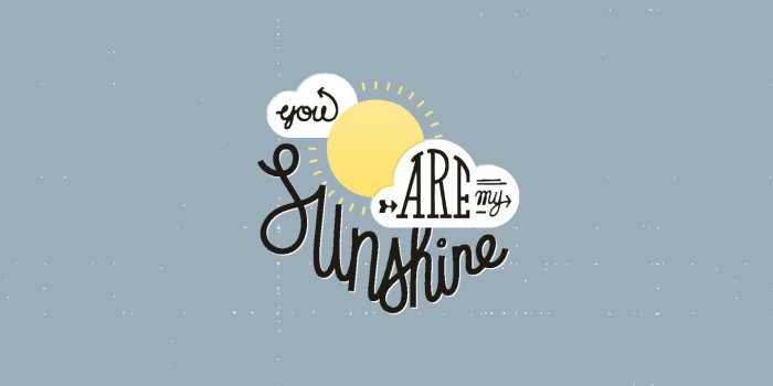 1440x900 Best 62+ You Are My Sunshine Wallpaper on HipWallpaper | Nightmare