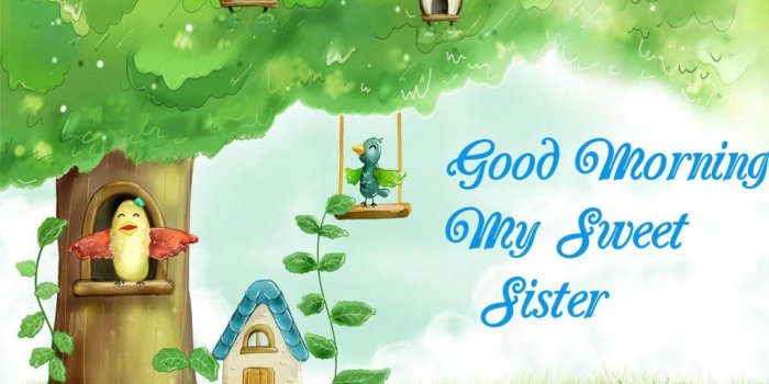 1024x768 30 Good Morning Wishes for sister