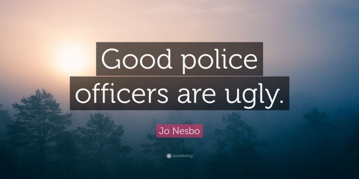 3840x2160 Jo Nesbo Quote: “Good police officers are ugly.” (7 wallpapers