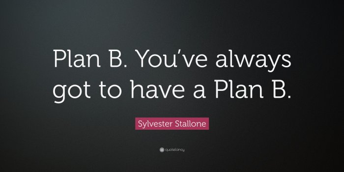 3840x2160 Sylvester Stallone Quote: “Plan B. You've always got to have a Plan