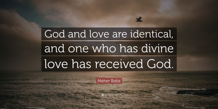 3840x2160 Meher Baba Quote: “God and love are identical, and one who has