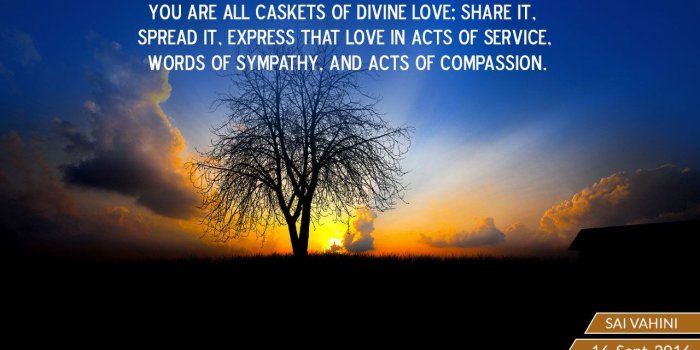 1280x720 You Are Caskets Of Divine Love; Share It,Spread It, Express That