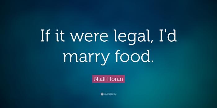 3840x2160 Niall Horan Quote: “If it were legal, I'd marry food. ” (15