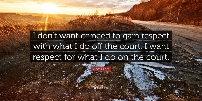 3840x2160 Vince Carter Quote: “I don't want or need to gain respect with what