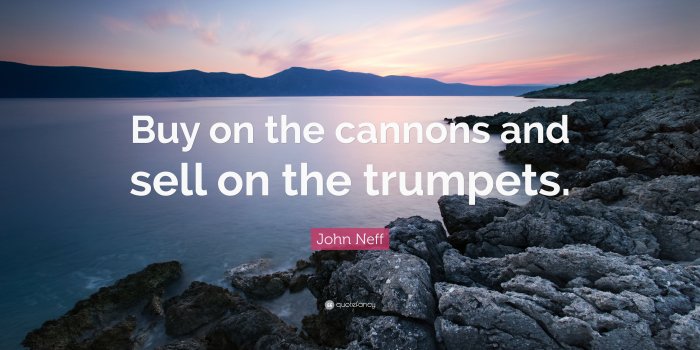 3840x2160 John Neff Quote: “Buy on the cannons and sell on the trumpets.” (7