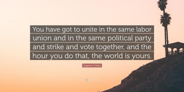 3840x2160 Eugene V. Debs Quote: “You have got to unite in the same labor union