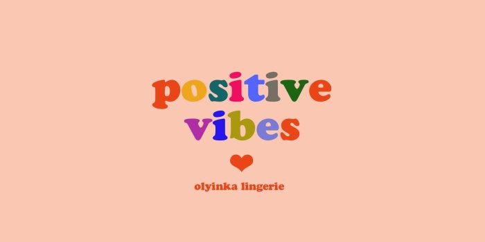 1920x1080 Postive Vibes! | Olyinka Lingerie | Luxury Vintage-Inspired Lingerie