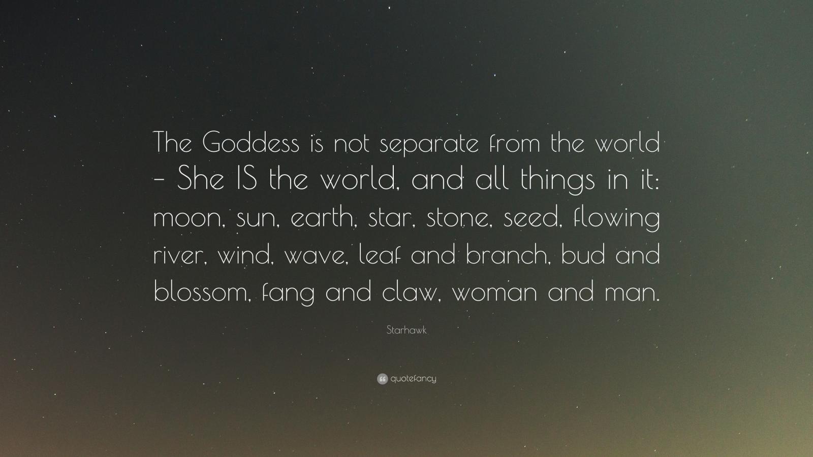 3840x2160 Starhawk Quote The Goddess Is Not Separate From World She IS Its Sun