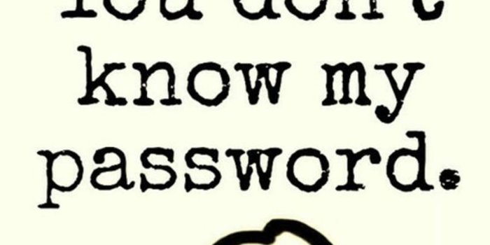 1080x1920 You Don't Know My Password Wallpapers