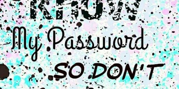 736x1308 You Don't Know My Password Wallpapers