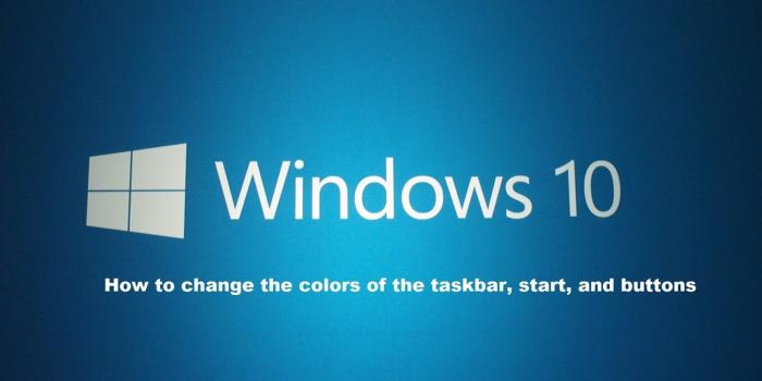 1280x720 How to change the colors within Windows 10 (task bar, start, and buttons)