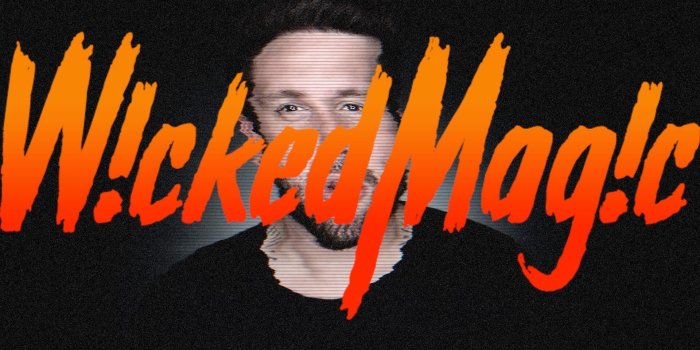 1920x1080 Wicked Magic Show - 13 OCT 2018