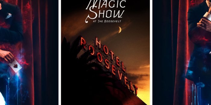 1600x1200 The Magic Show at The Hollywood Roosevelt | Discover Los Angeles