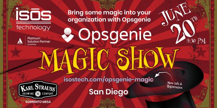 1920x1080 Atlassian OpsGenie + Isos Technology Magic Show At Karl Strauss San