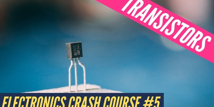 1920x1080 Transistors crash course - Tinker Spark