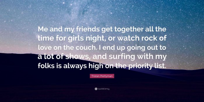 3840x2160 Tristan Prettyman Quote: “Me and my friends get together all the