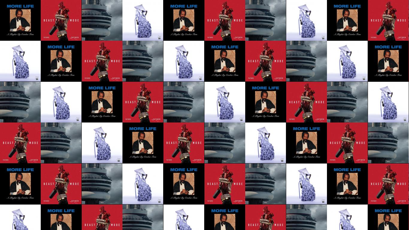 1366x768 Drake More Life Future Beast Mode Views Young Wallpaper « Tiled