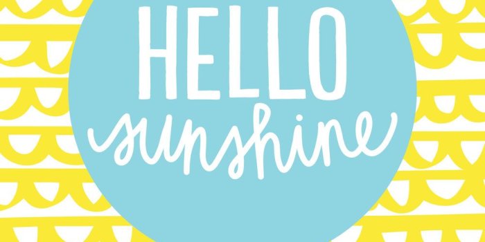 1000x1250 Fabulous Hello Sunshine Print #FP09 – Advancedmassagebysara