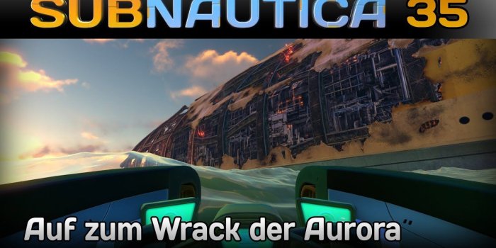 1920x1080 Subnautica [35] [Auf zum Wrack der Aurora] [Let's Play Gameplay Deutsch  German]