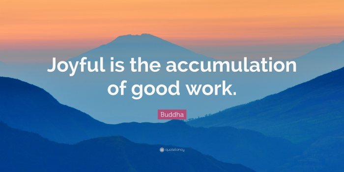 3840x2160 Buddha Quote: “Joyful is the accumulation of good work.” (7
