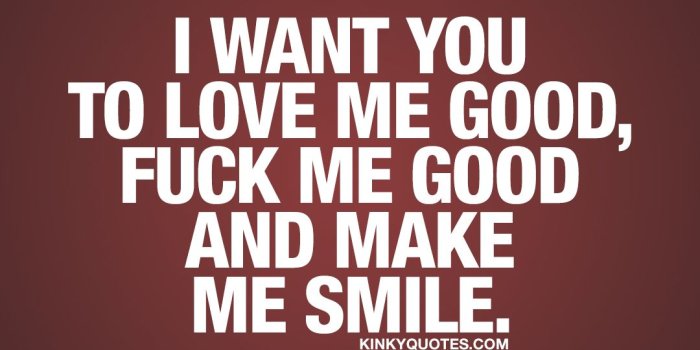 1080x1080 Kinky Quotes - Naughty quotes and dirty sayings about love and sex!