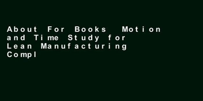 1920x1080 About For Books Motion and Time Study for Lean Manufacturing Complete