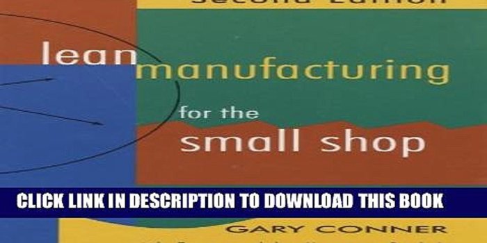 1920x1080 [PDF] Lean Manufacturing for the Small Shop, Second Edition Popular  Colection