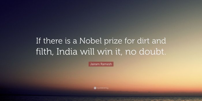 3840x2160 Jairam Ramesh Quote: “If there is a Nobel prize for dirt and filth