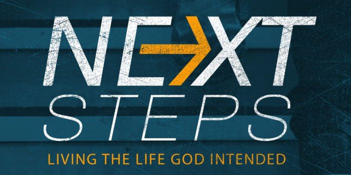 1024x768 Next Steps - Lakewood Way Community Church