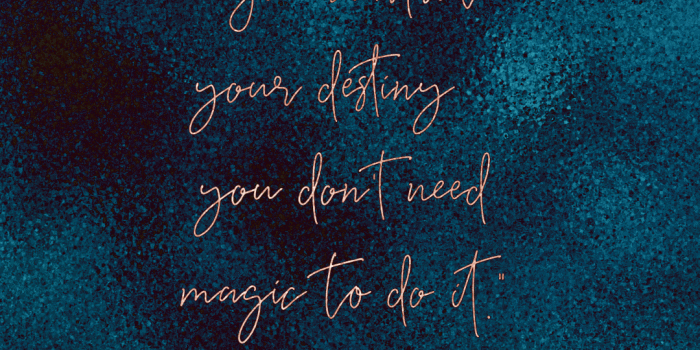 1080x1920 ❤️ you control your destiny. you don't need magic to do it
