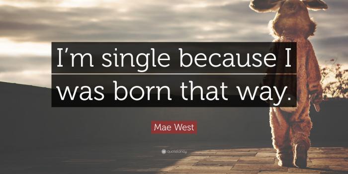 3840x2160 Mae West Quote: “I'm single because I was born that way.” (16