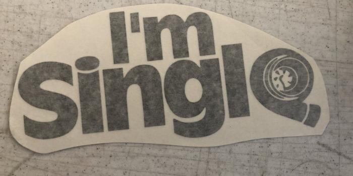 1024x768 I'm Single vinyl decal